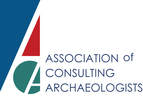 ASSOCIATION OF CONSULTING ARCHAEOLOGISTS